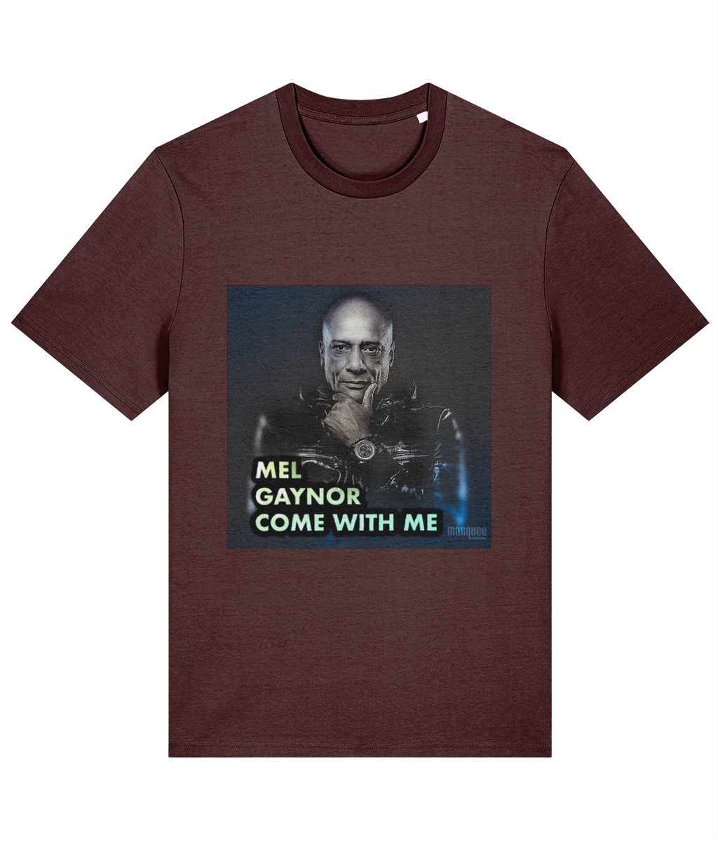 Mel Gaynor Come With Me T-Shirt