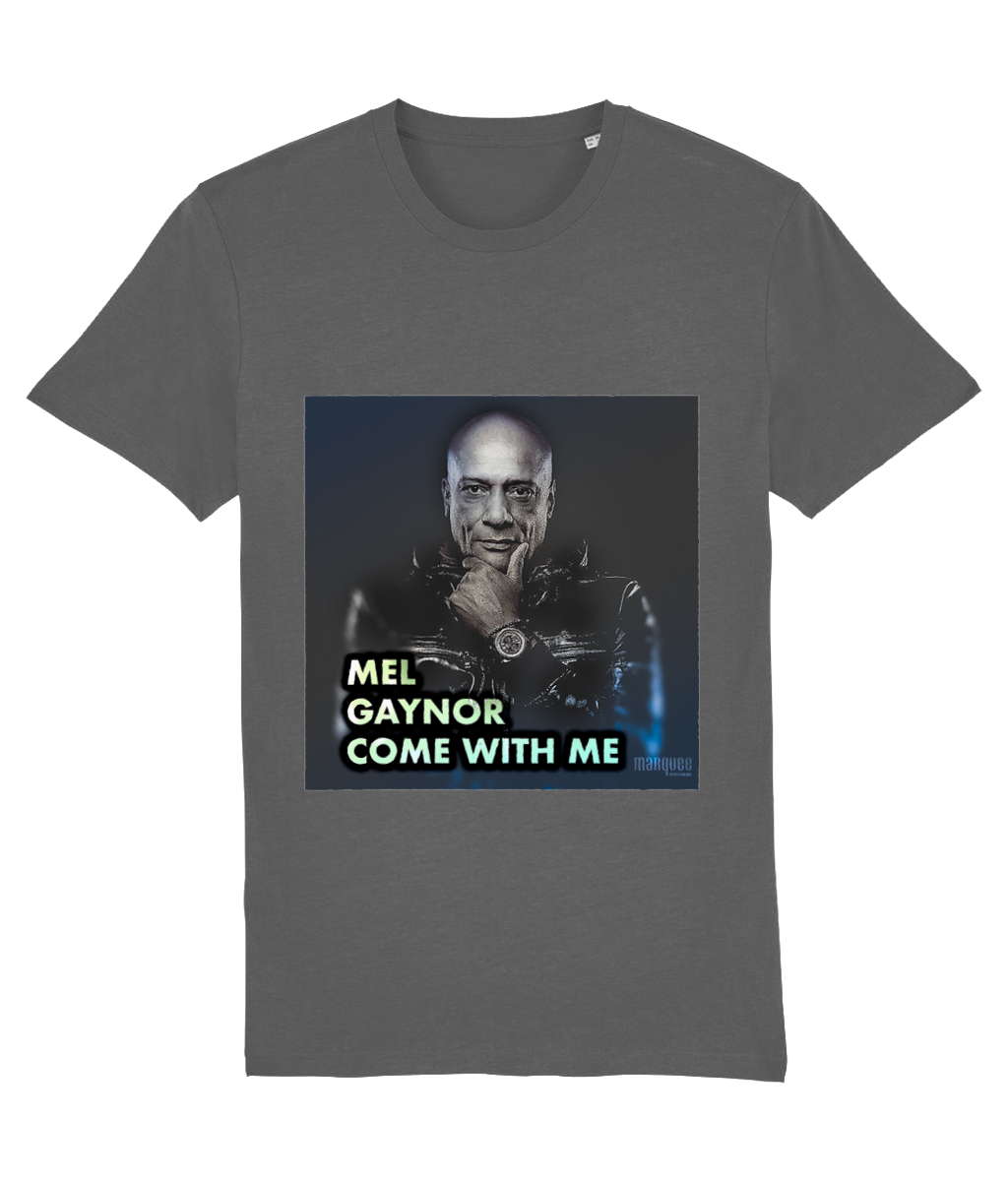 Mel Gaynor Come With Me T-Shirt