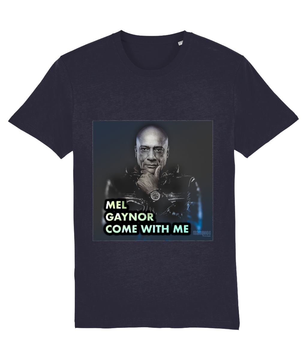 Mel Gaynor Come With Me T-Shirt