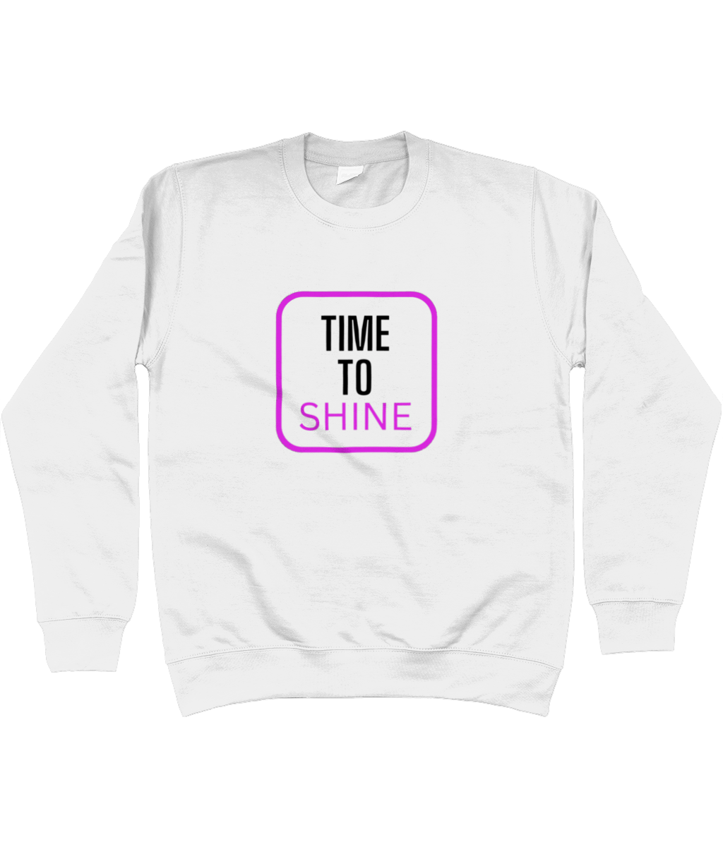 Time to Shine Sweatshirt