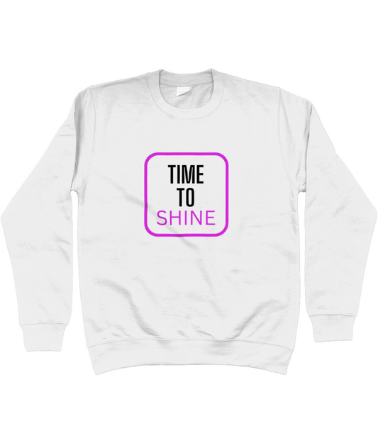 Time to Shine Sweatshirt